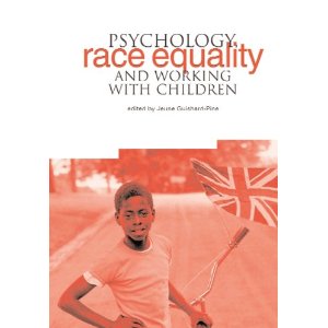 Psychology, Race Equality and Working with Children
